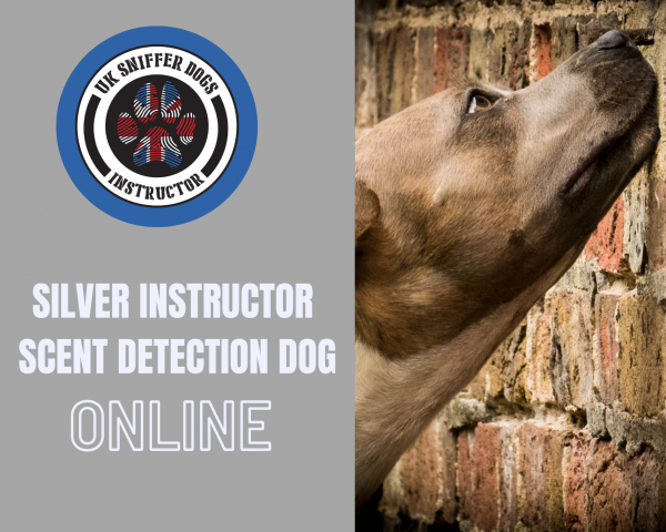 Detection Dog Instructor Course SILVER (ONLINE)